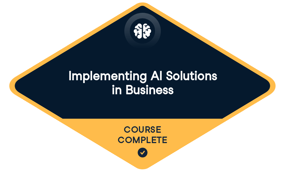 DataCamp statement of accomplishment badge for Implementing AI Solutions in Business